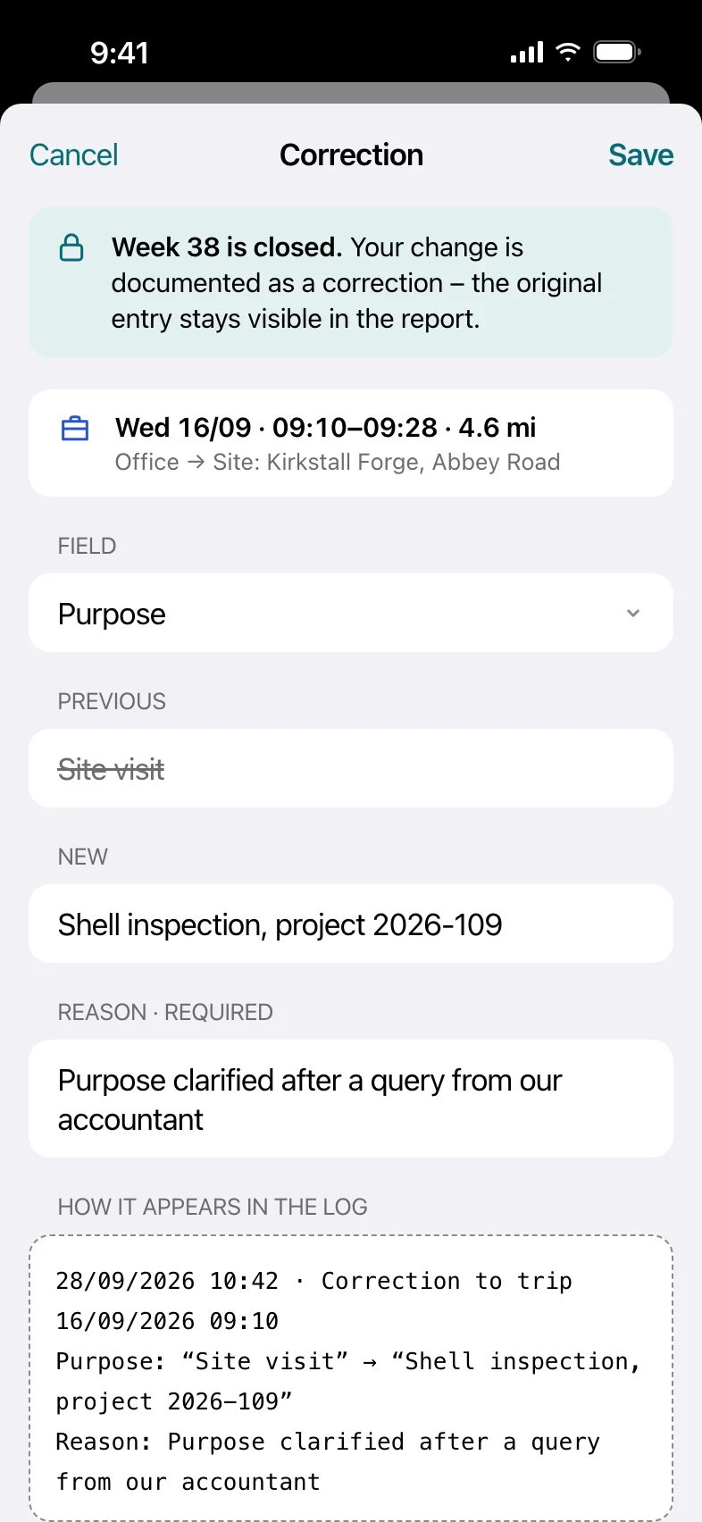 Correction sheet for a closed week: the old and new purpose and a required reason, shown as it will appear in the log.